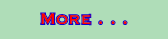 More . . .